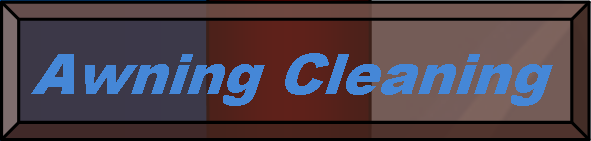 Awning Cleaning Page